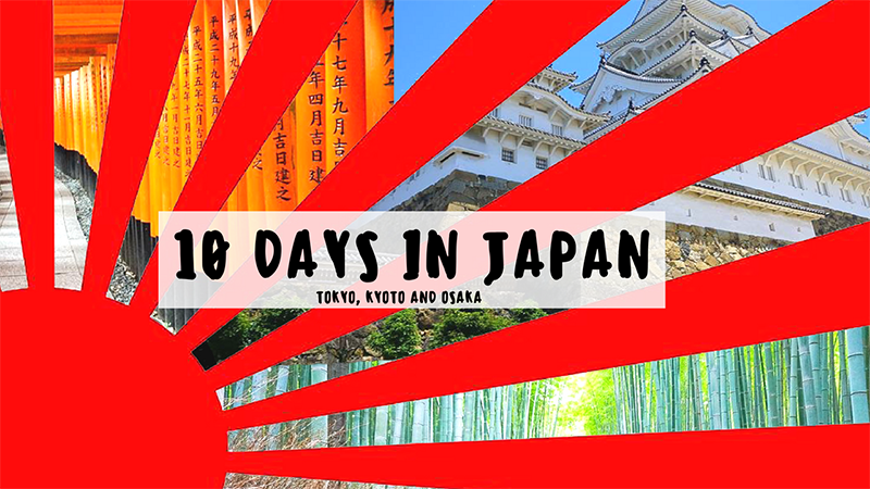 10 Days in Japan