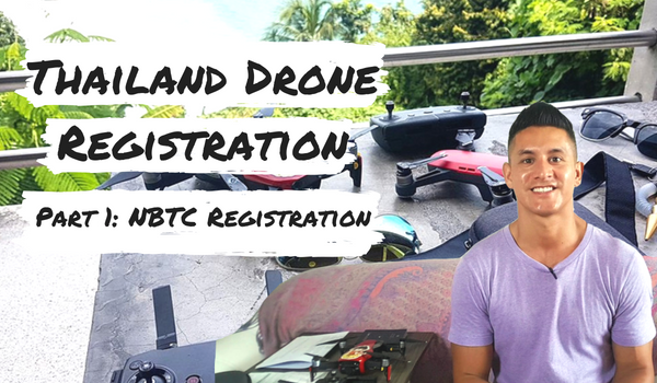 Drone Thailand Part 1: NBTC Registration Process