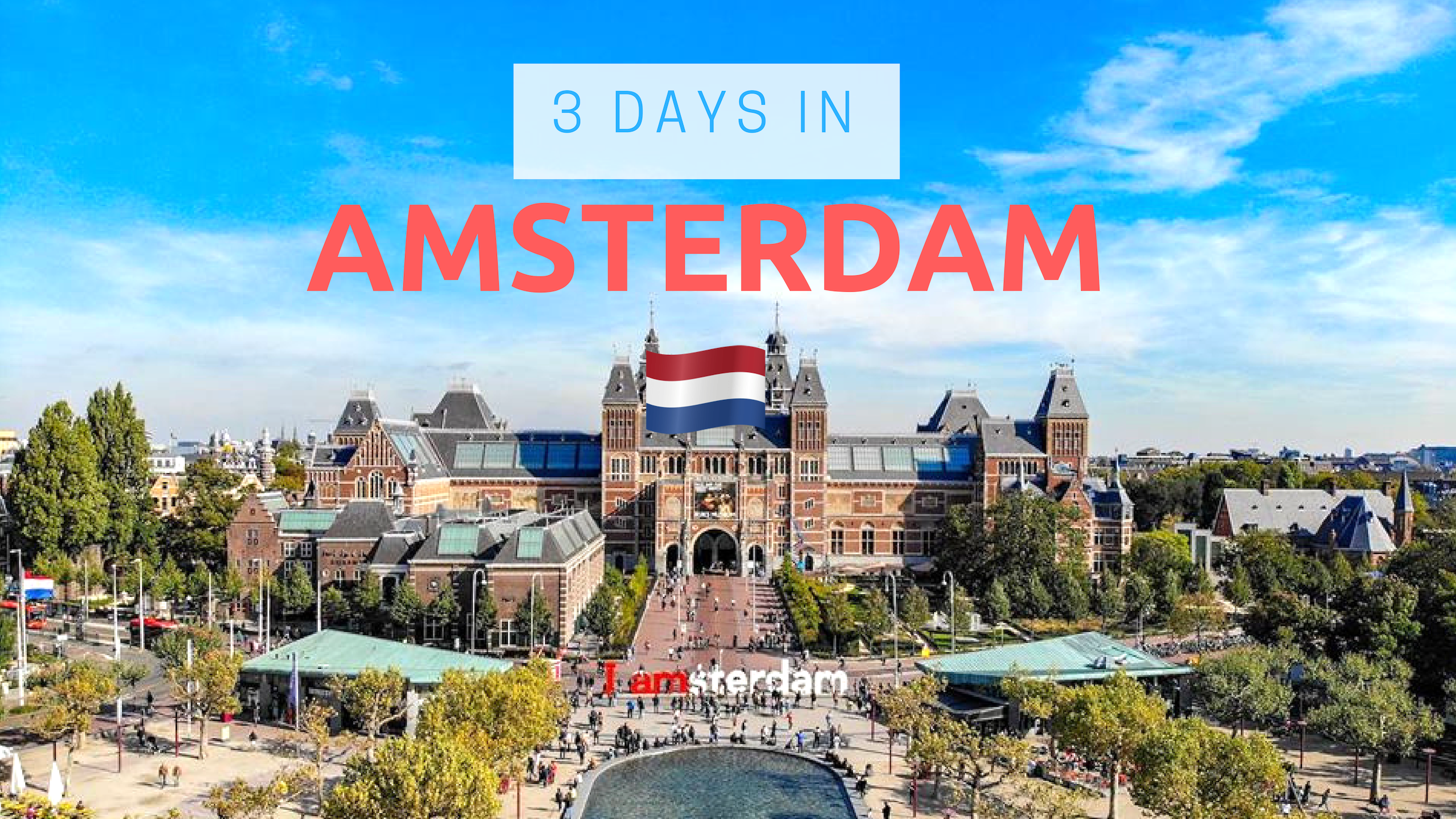 3 Days in Amsterdam