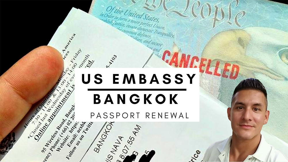 US Embassy Bangkok Passport Renewal