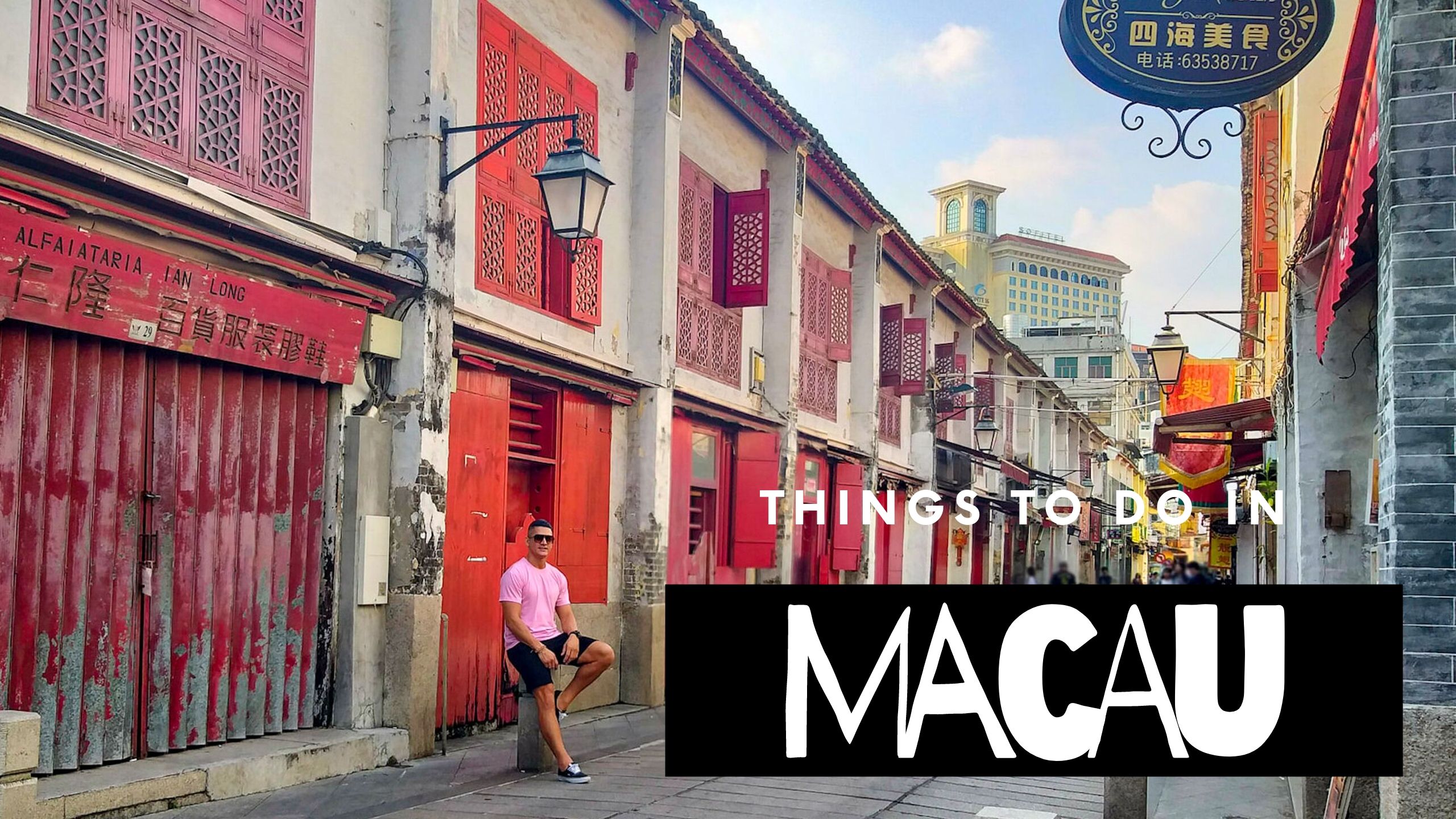Things To Do in Macau